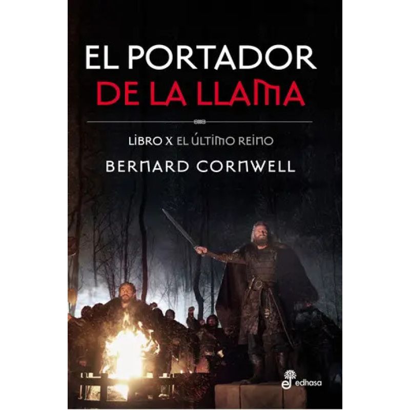 PORTADOR DE LA LLAMA, EL - EL ULTIMO REINO LIBRO X (Nuevo)