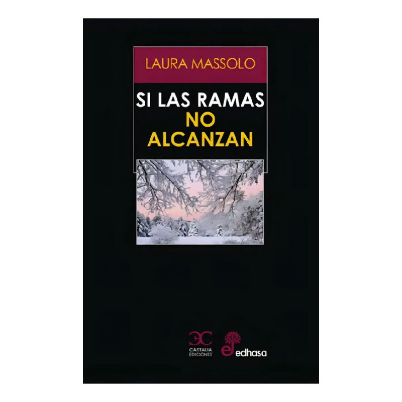 SI LAS RAMAS NO ALCANZAN (Nuevo)