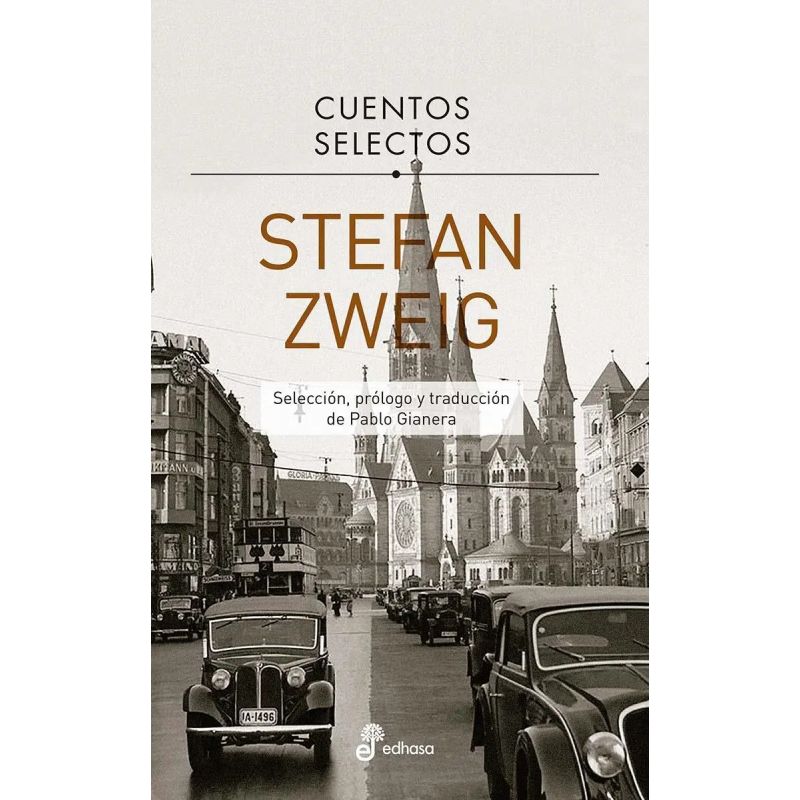CUENTOS SELECTOS - STEFAN ZWEIG (Nuevo)