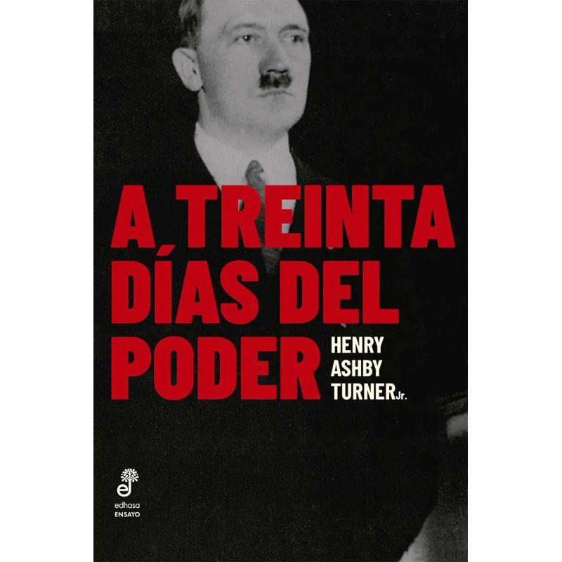 A TREINTA DIAS DEL PODER (Nuevo)