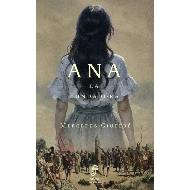 ANA, LA FUNDADORA (Nuevo)