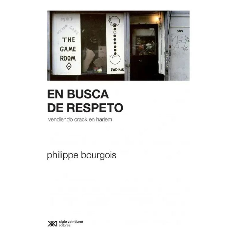 EN BUSCA DE RESPETO: VENDIENDO CRACK EN HARLEM (Nuevo) - Miniatura 3