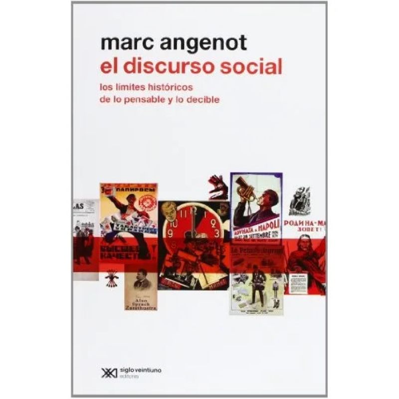 DISCURSO SOCIAL,EL:LOS LIMITES HISTORICOS DE LO PENSABLE Y (Nuevo) - Miniatura 2