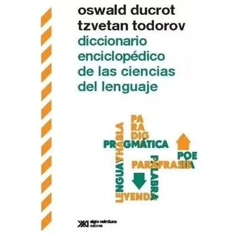 DICC.ENCICLOPEDICO DE LAS CIENCIAS DEL LENGUAJE (Nuevo)
