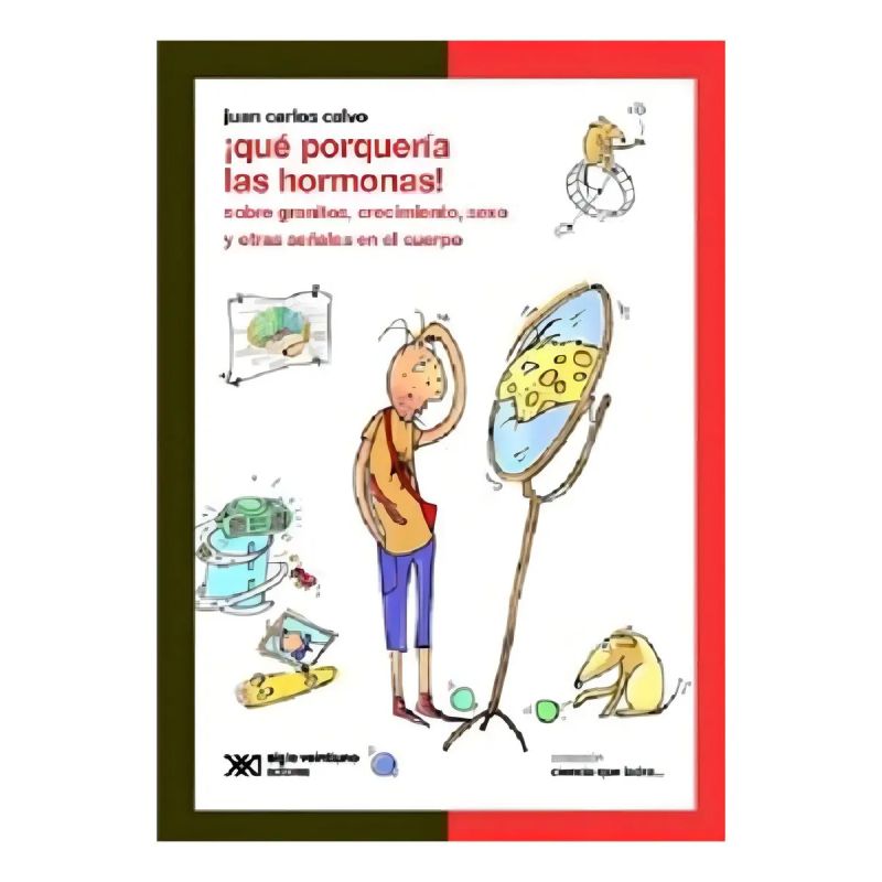 QUE PORQUERIA LAS HORMONAS! - SOBRE GRANITOS CRECIMIENTO SEXO - CIENCIA QUE LADRA (Nuevo)