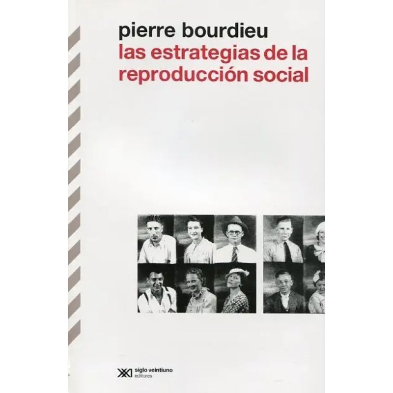 ESTRATEGIAS DE LA REPRODUCCION SOCIAL,LAS (Nuevo)