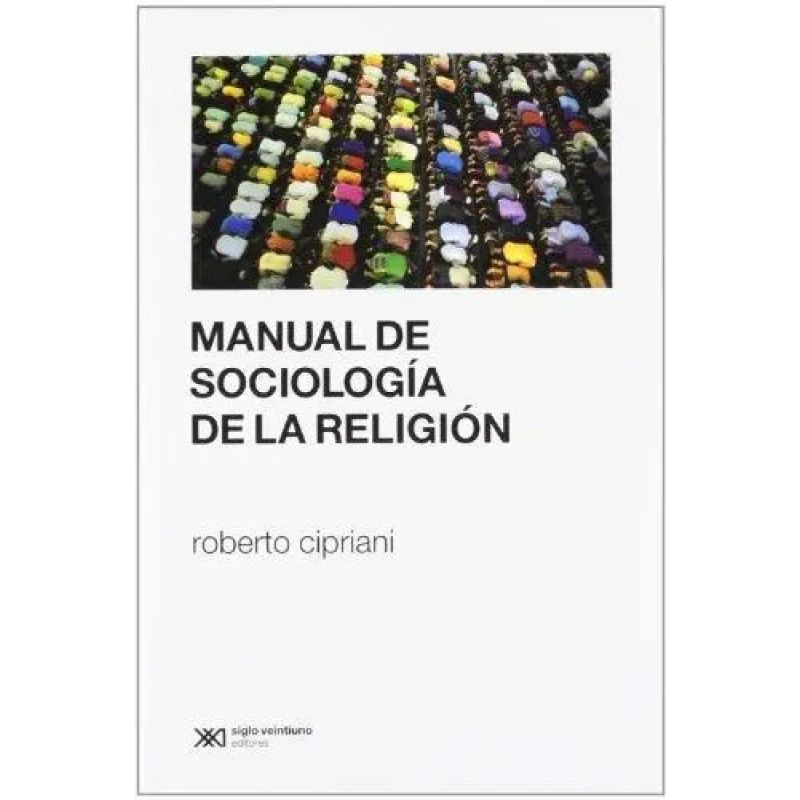 MANUAL DE SOCIOLOGIA DE LA RELIGIONE N/ED. (Nuevo)