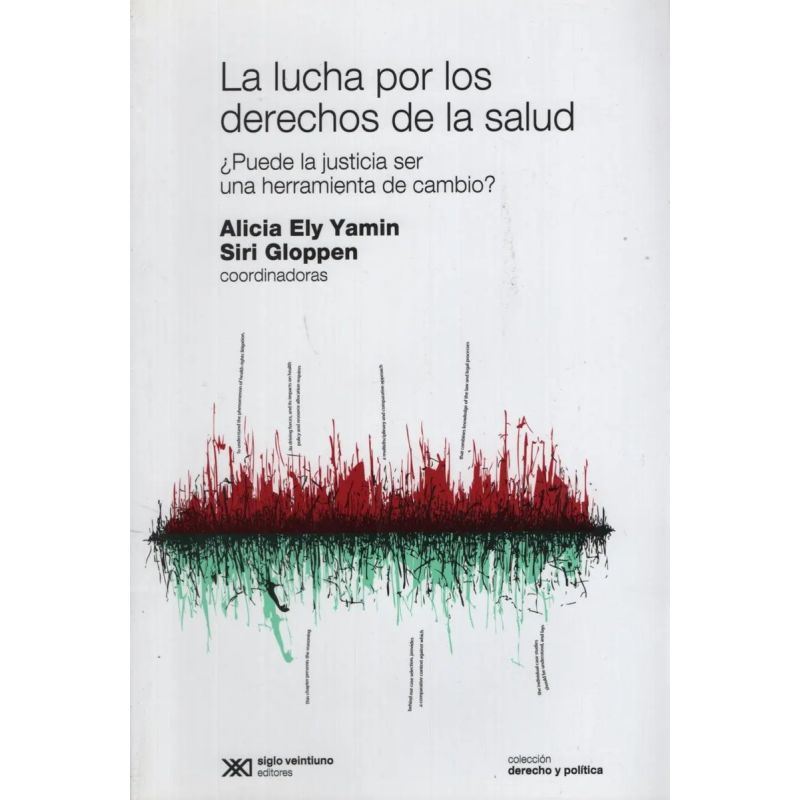 LUCHA POR LOS DERECHOS DE LA SALUD, LA (Nuevo)