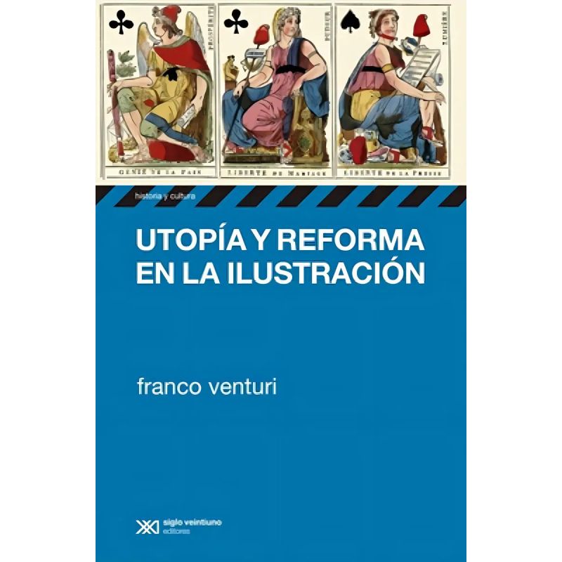 UTOPIA Y REFORMA EN LA ILUSTRACION (Nuevo)