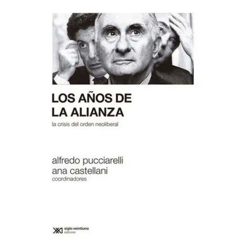 AÑOS DE LA ALIANZA, LOS (Nuevo)