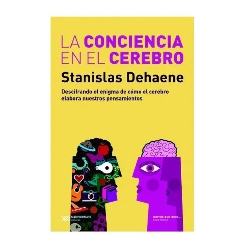 CONCIENCIA EN EL CEREBRO, LA (Nuevo)