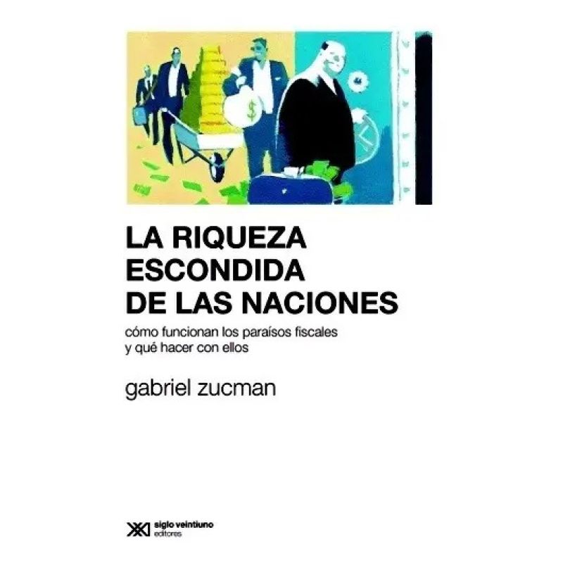 RIQUEZA ESCONDIDA DE LAS NACIONES,LA (Nuevo)