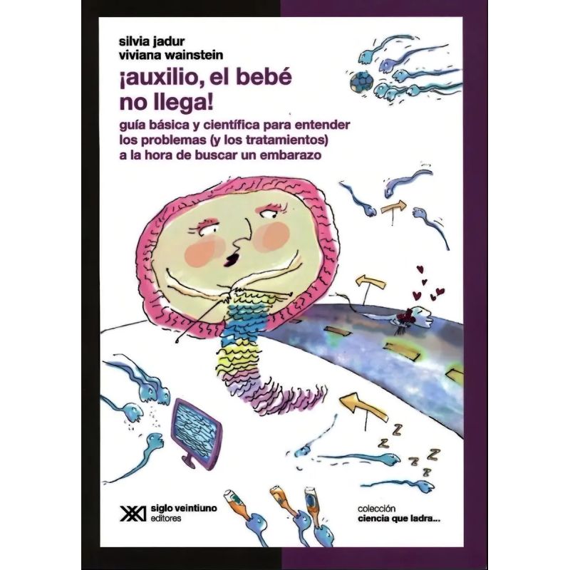 AUXILIO, EL BEBE NO LLEGA! - CIENCIA QUE LADRA (Nuevo)