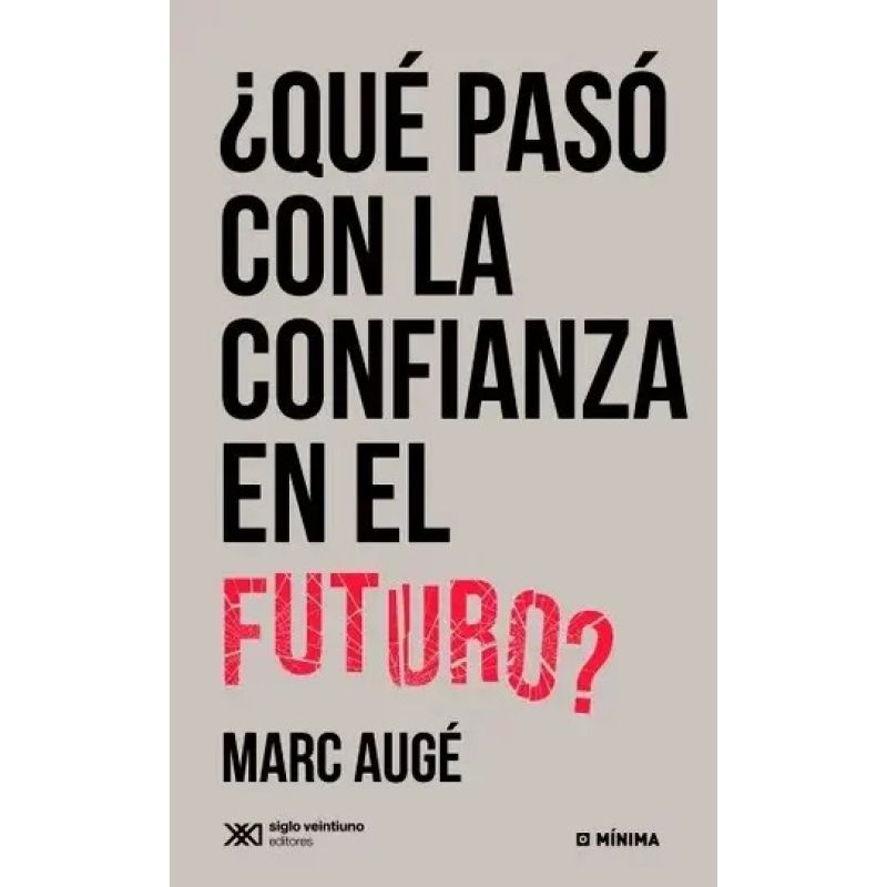 QUE PASO CON LA CONFIANZA EN EL FUTURO? (Nuevo)