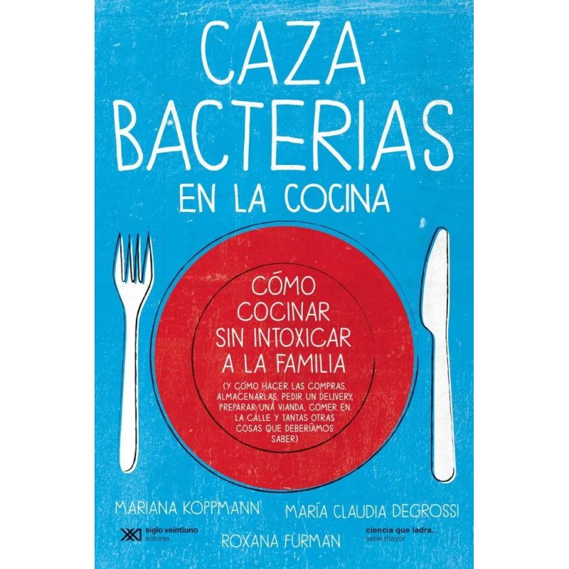 CAZABACTERIAS EN LA COCINA 3/ED. (Nuevo)
