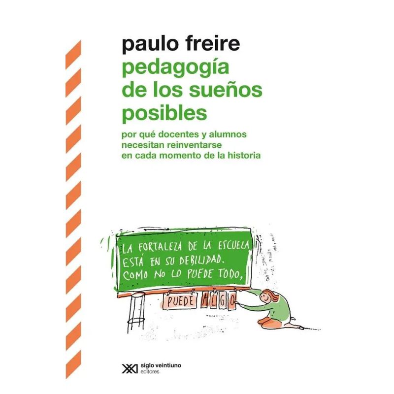 PEDAGOGIA DE LOS SUEÑOS POSIBLES (Nuevo)
