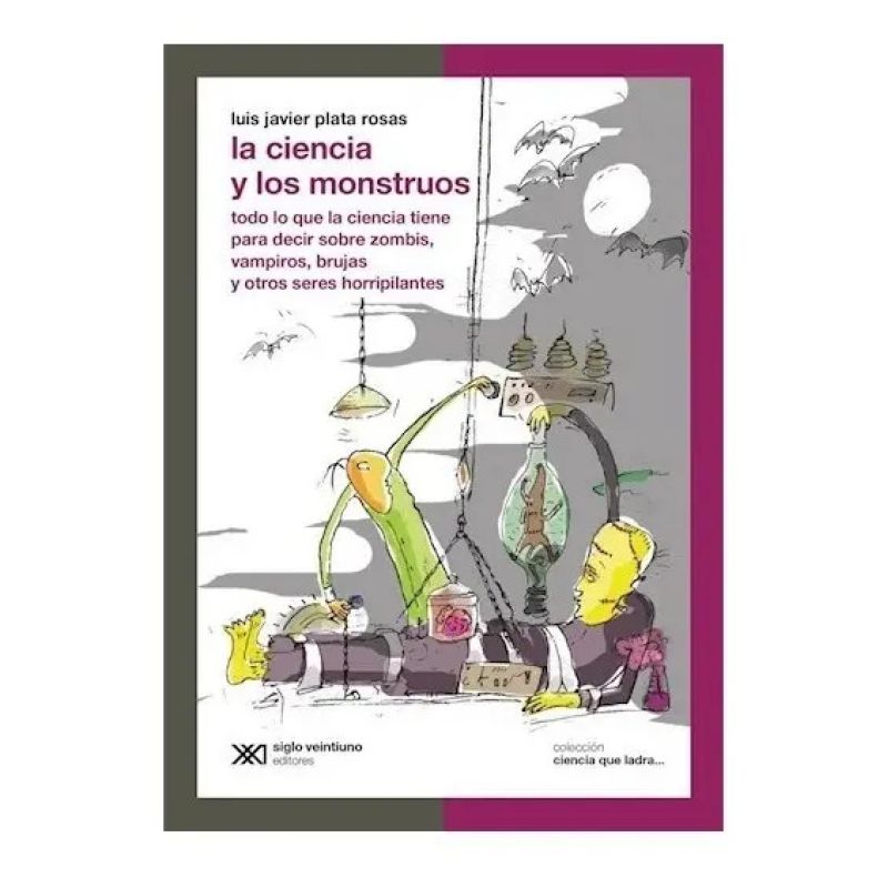 CIENCIA Y LOS MONSTRUOS, LA - CIENCIA QUE LADRA (Nuevo)
