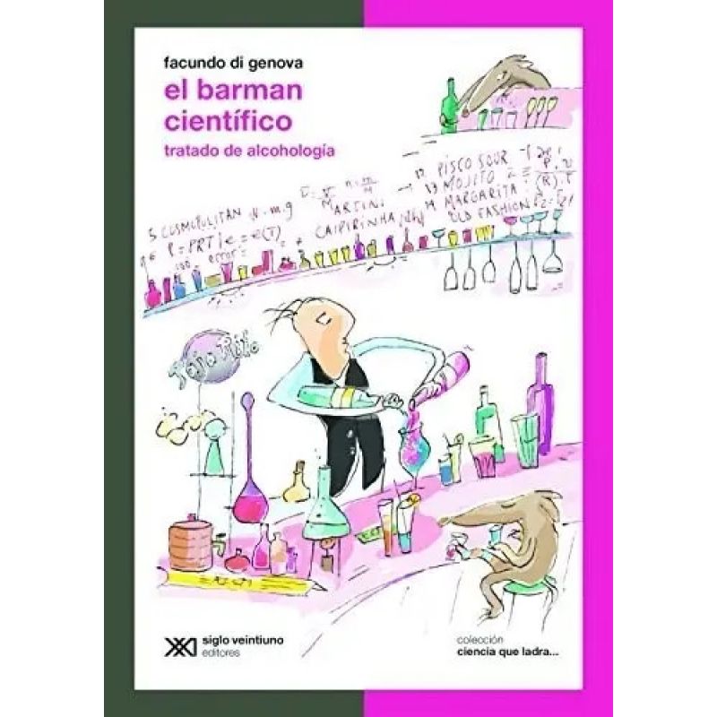 BARMAN CIENTIFICO, EL (ED 2016) - CIENCIA QUE LADRA (Nuevo)