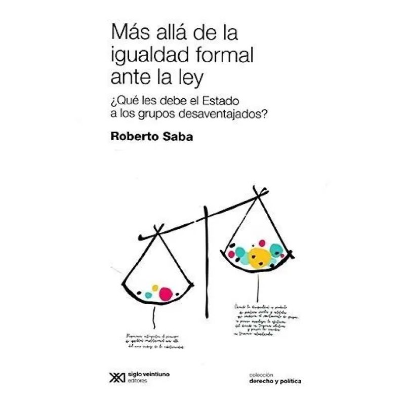MAS ALLA DE LA IGUALDAD FORMAL ANTE LA LEY (Nuevo)