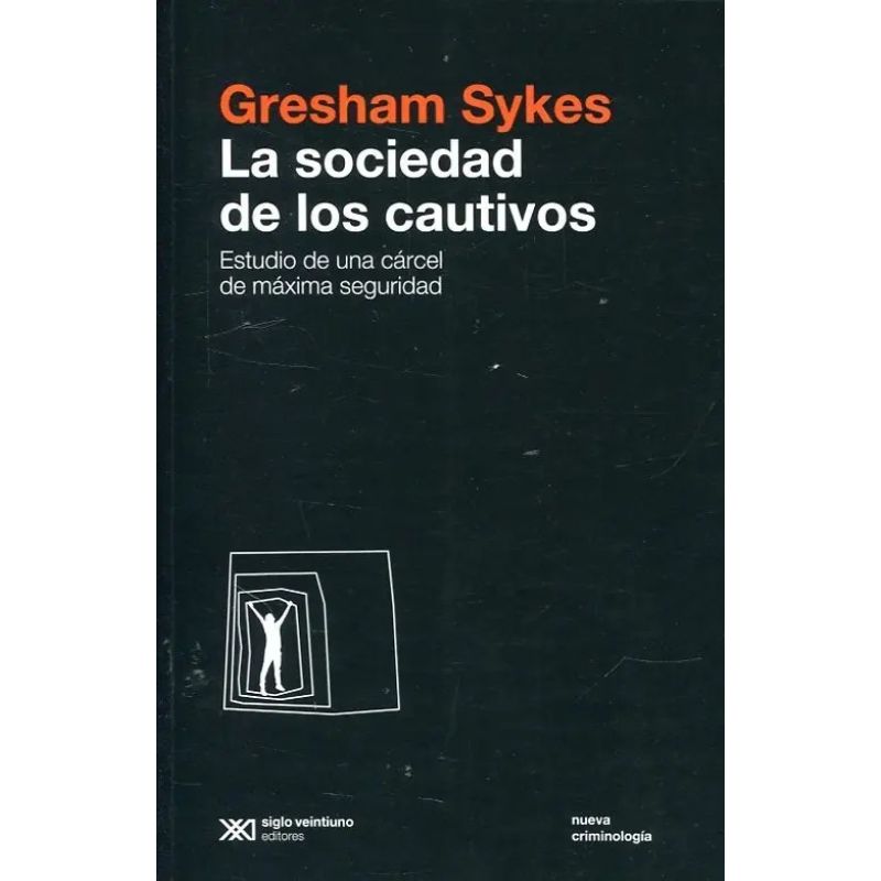 SOCIEDAD DE LOS CAUTIVOS, LA (Nuevo)