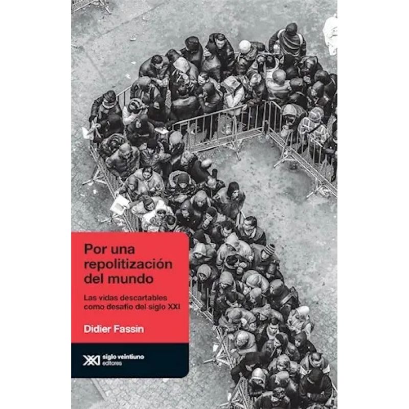 POR UNA REPOLITIZACION DEL MUNDO (Nuevo)