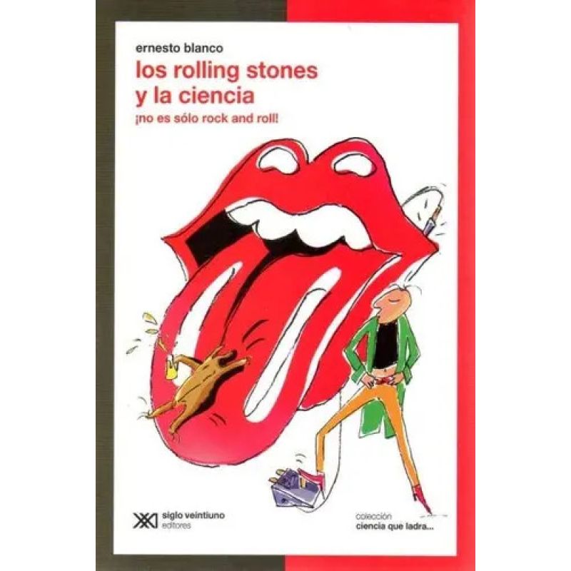 ROLLING STONES Y LA CIENCIA, LOS - CIENCIA QUE LADRA (Nuevo)