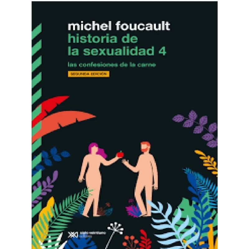HISTORIA DE LA SEXUALIDAD 4 (Nuevo)