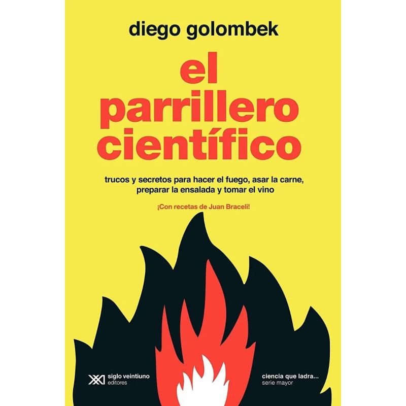 PARRILLERO CIENTIFICO, EL - CIENCIA QUE LADRA SERIE MAYOR (Nuevo)