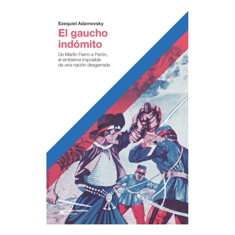 GAUCHO INDOMITO, EL 2/ED (Nuevo)