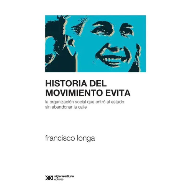 HISTORIA DEL MOVIMIENTO EVITA (Nuevo)