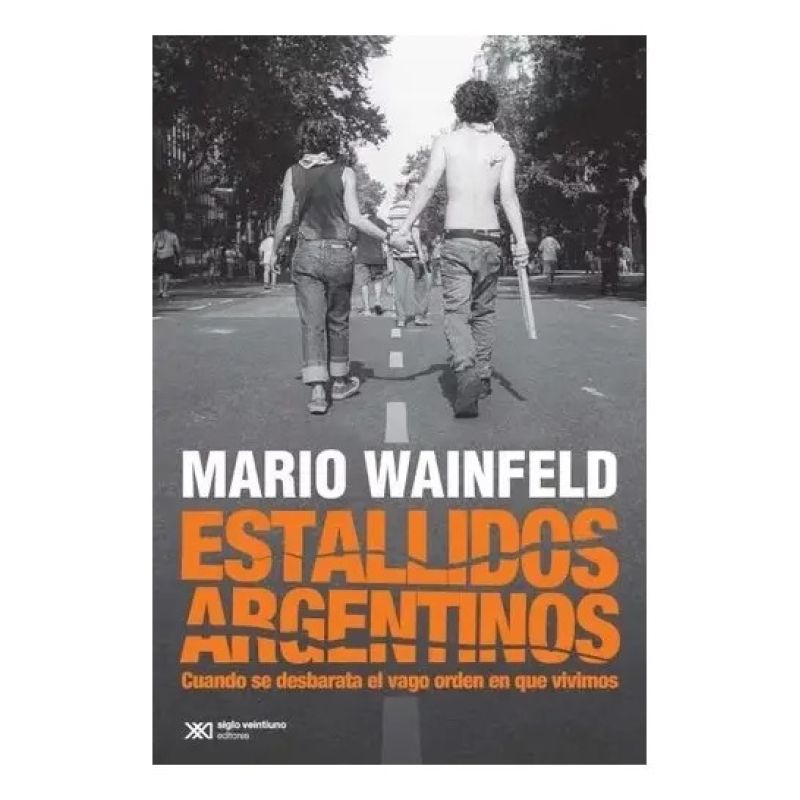 ESTALLIDOS ARGENTINOS (Nuevo)