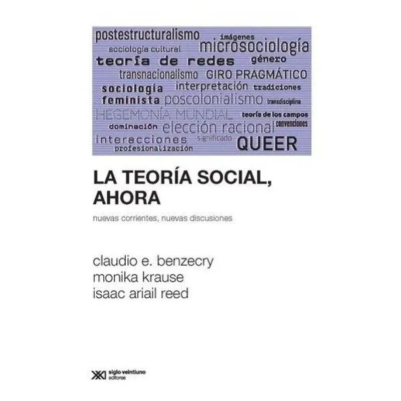 TEORIA SOCIAL AHORA, LA (Nuevo)