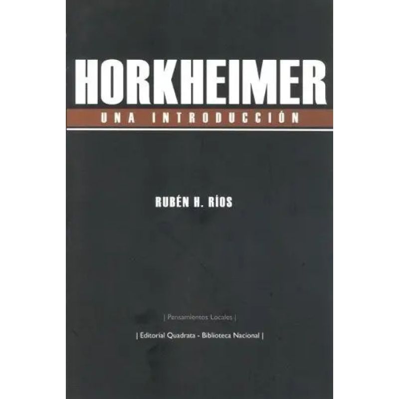 HORKHEIMER - UNA INTRODUCCION (Nuevo)