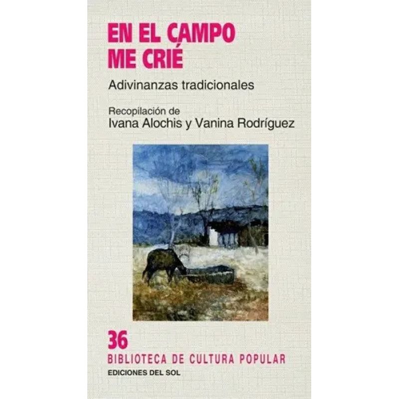 EN EL CAMPO ME CRIE (Nuevo)