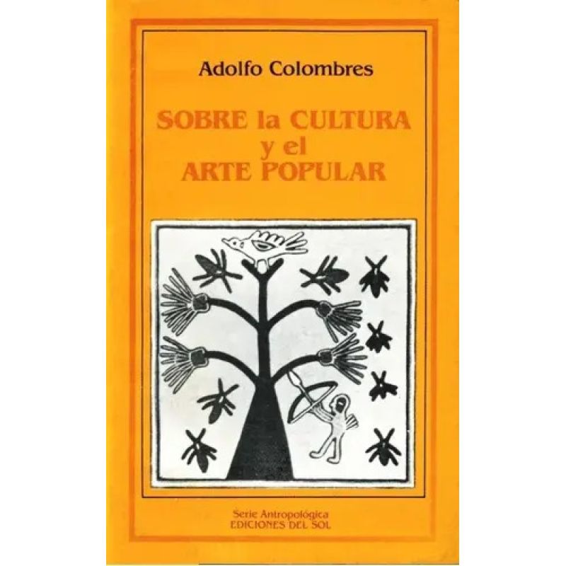 SOBRE LA CULTURA Y EL ARTE POPULAR (Nuevo)