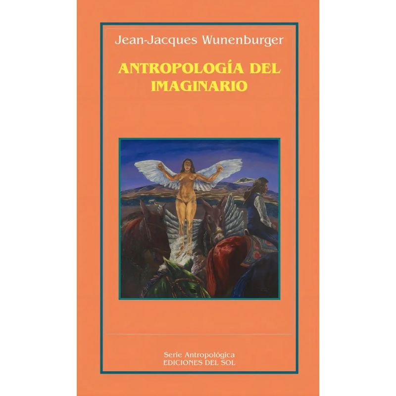 ANTROPOLOGIA DEL IMAGINARIO (Nuevo)