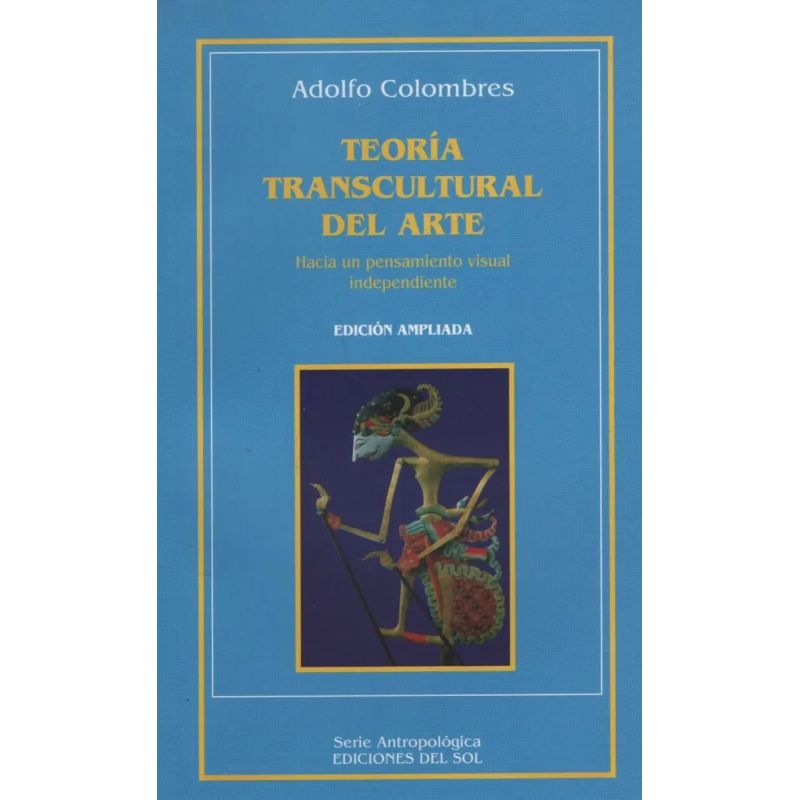 TEORIA TRANSCULTURAL DEL ARTE (Nuevo)