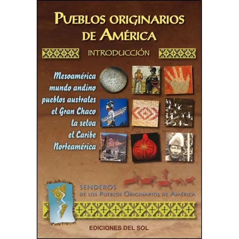 PUEBLOS ORIGINARIOS DE AMERICA (Nuevo)