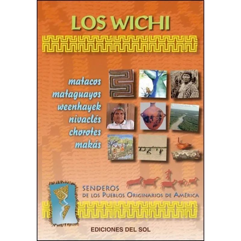 WICHI, LOS (Nuevo)