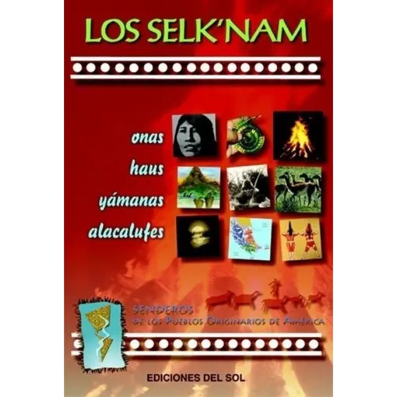 SELK'NAM, LOS (Nuevo)