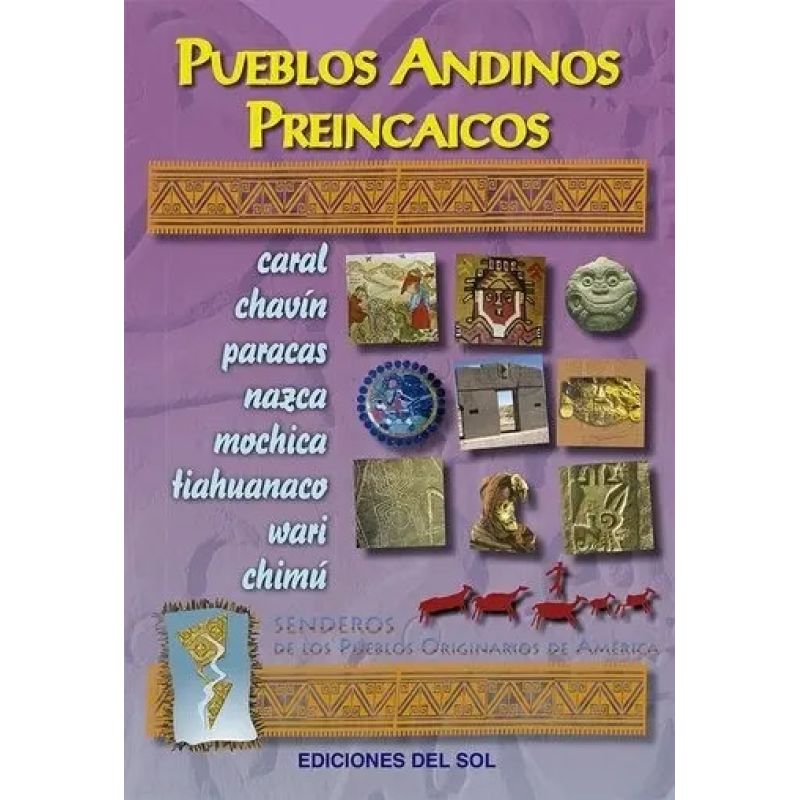 PUEBLOS ANDINOS PREINCAICOS (Nuevo)