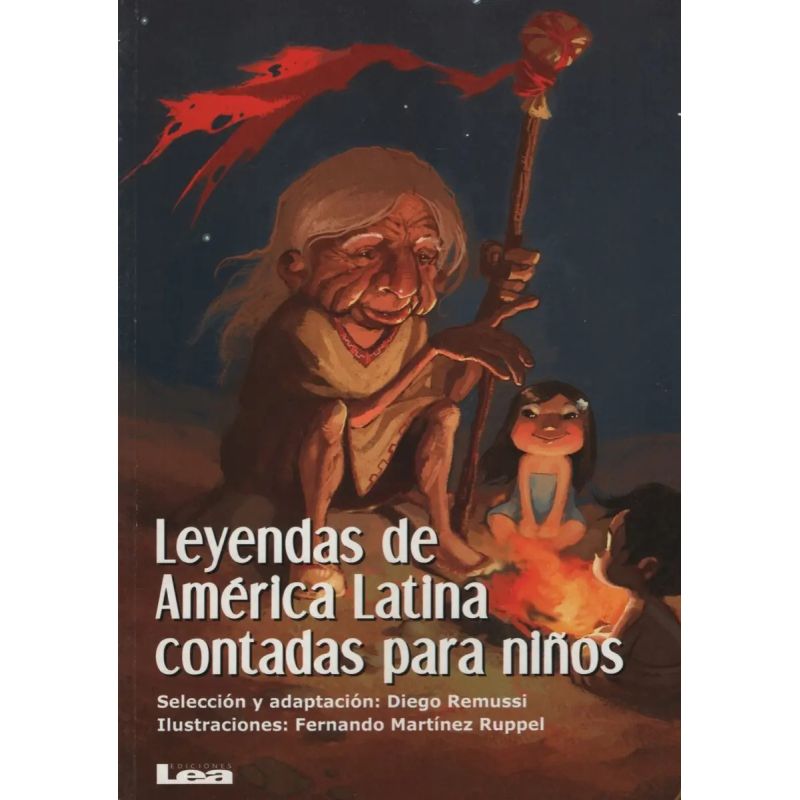 LEYENDAS DE AMERICA LATINA CONTADAS PARA NIÑOS (Nuevo)