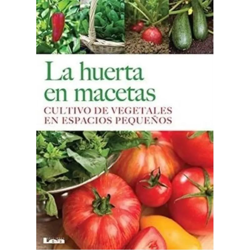 HUERTA EN MACETAS, LA (Nuevo)