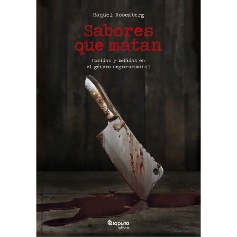 SABORES QUE MATAN (Nuevo)