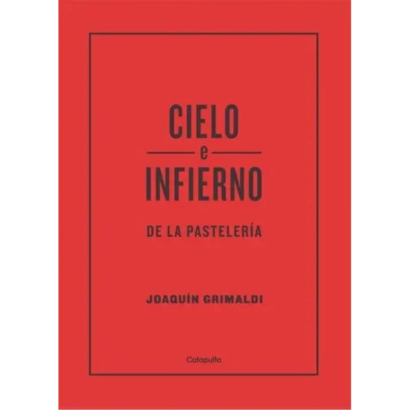 CIELO E INFIERNO DE LA PASTELERIA (Nuevo)