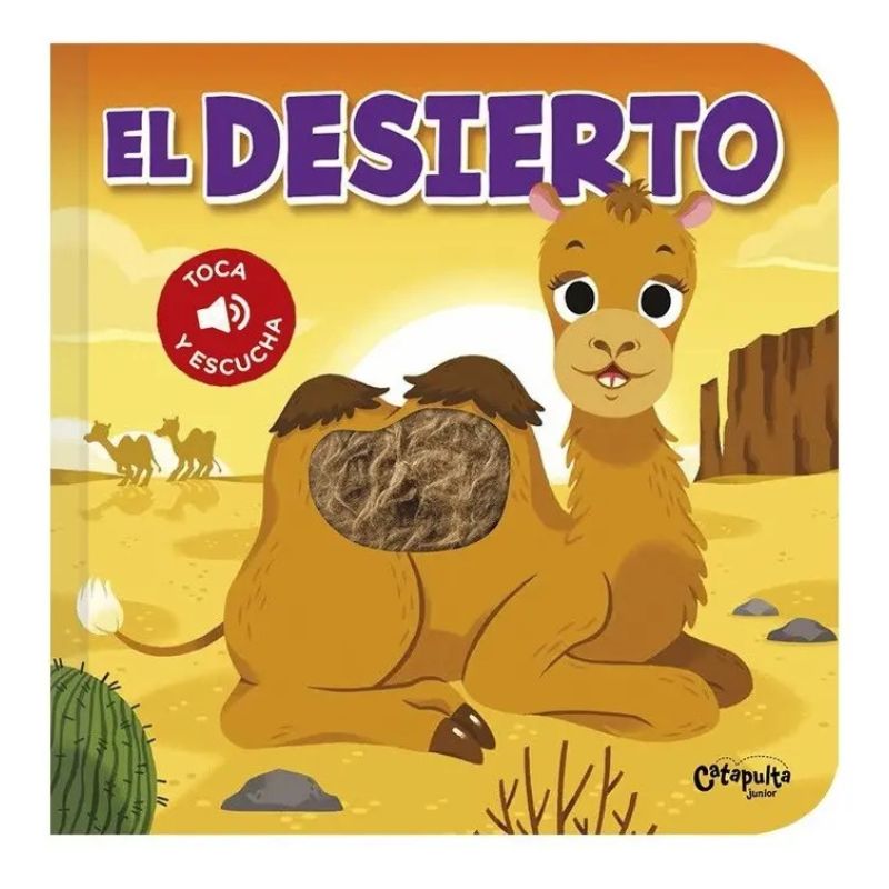 DESIERTO, EL - TOCA Y ESCUCHA (CARTONE) (Nuevo)