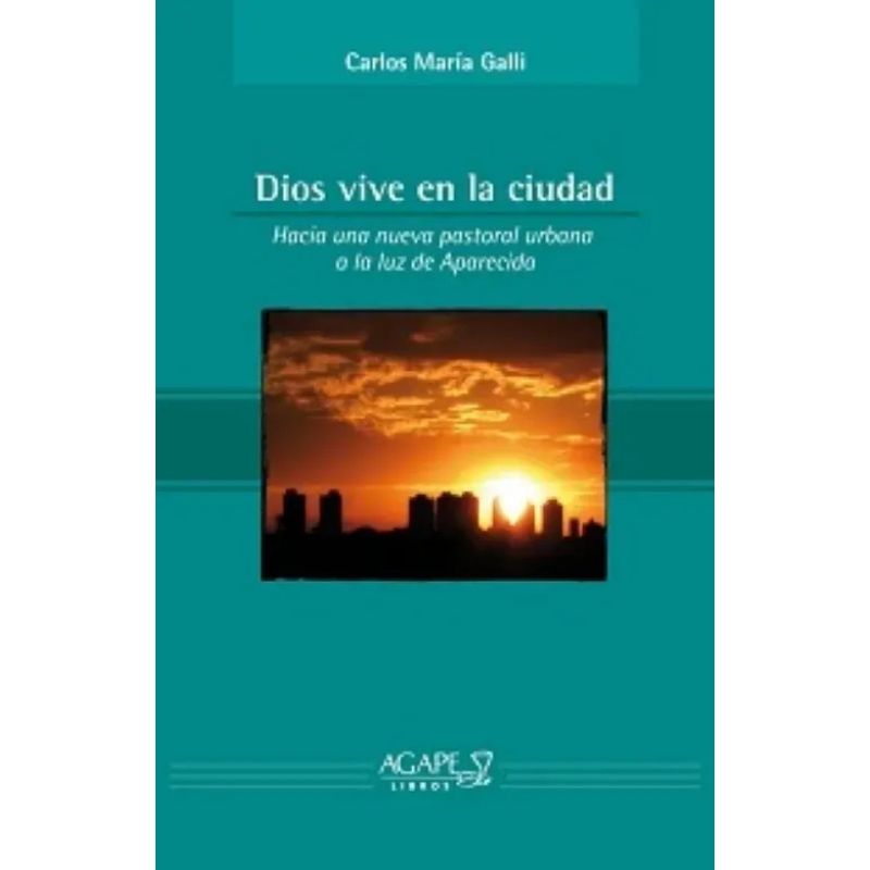 DIOS VIVE EN LA CIUDAD (Nuevo)