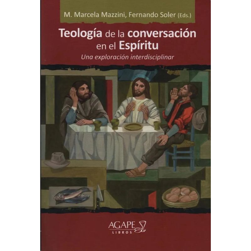 TEOLOGIA DE LA CONVERSACION EN EL ESPIRITU - UNA EXPLORACION INTERDISCIPLINAR (Nuevo)