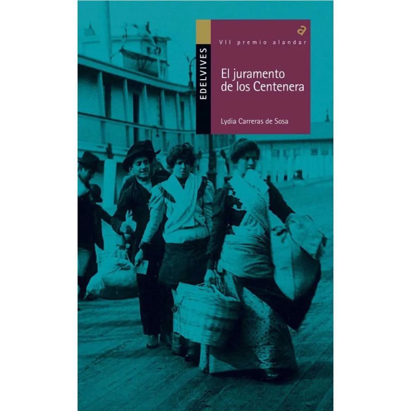 JURAMENTO DE LOS CENTENERA, EL - ALANDAR MORADA (Nuevo)