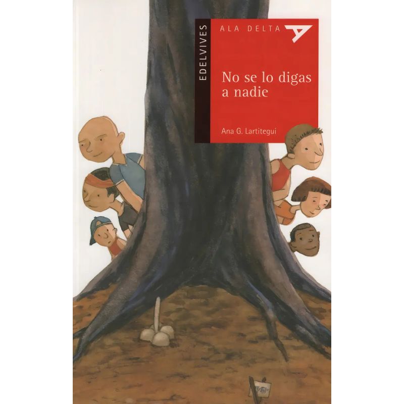 NO SE LO DIGAS A NADIE - ALA DELTA ROJA (Nuevo)